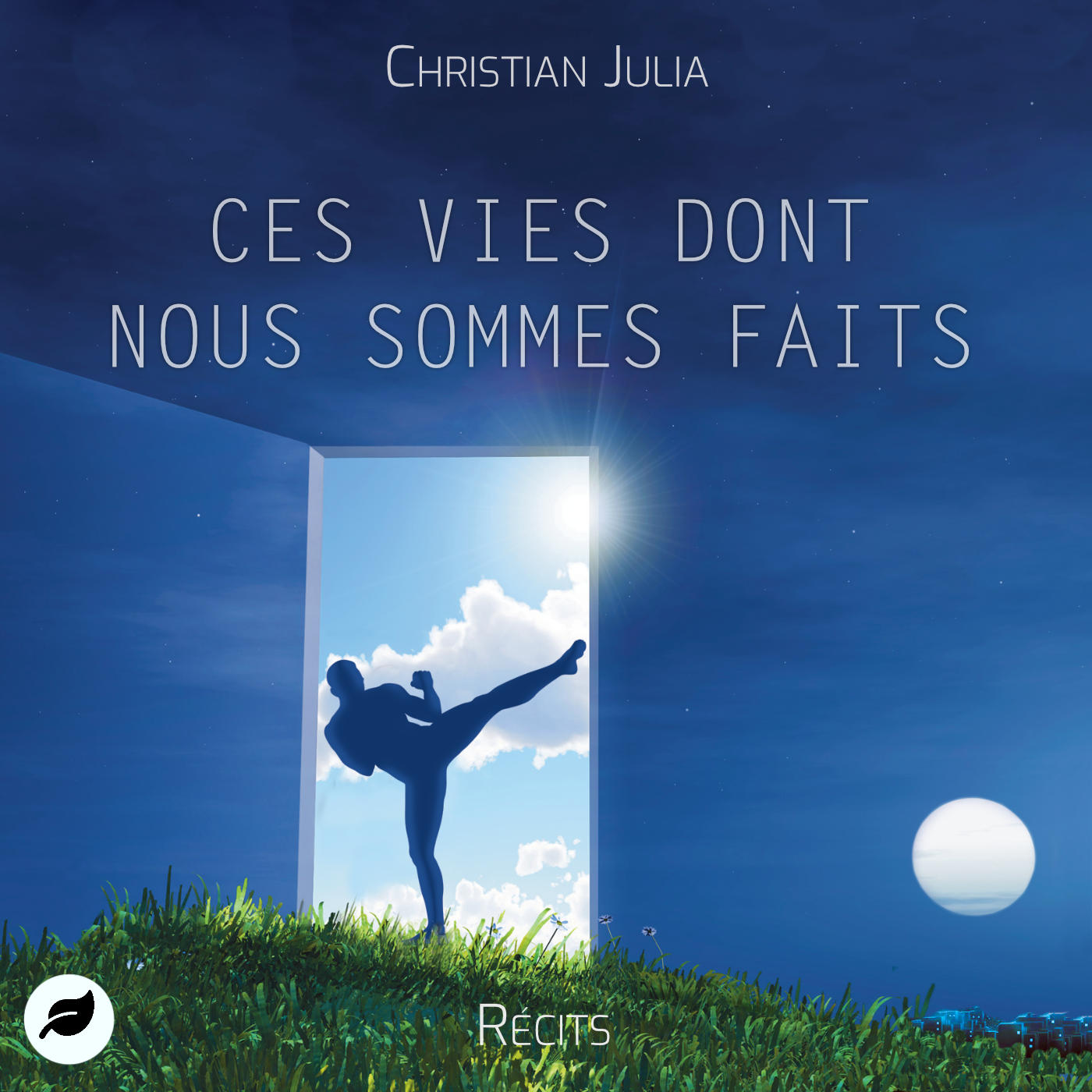 Ces vies dont nous sommes faits
